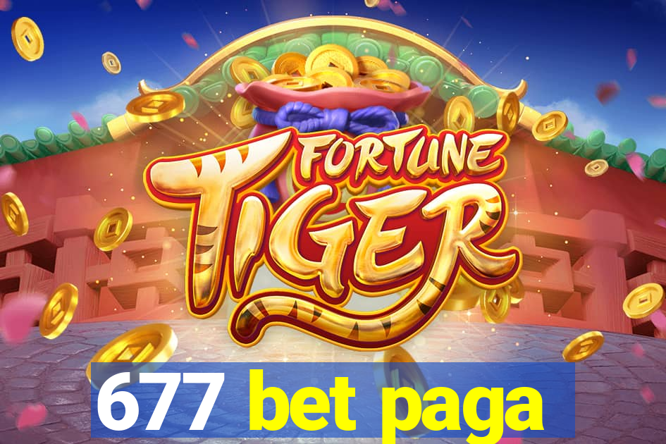 677 bet paga
